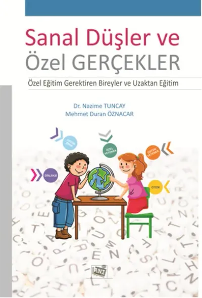Sanal Düşler ve Özel Gerçekler