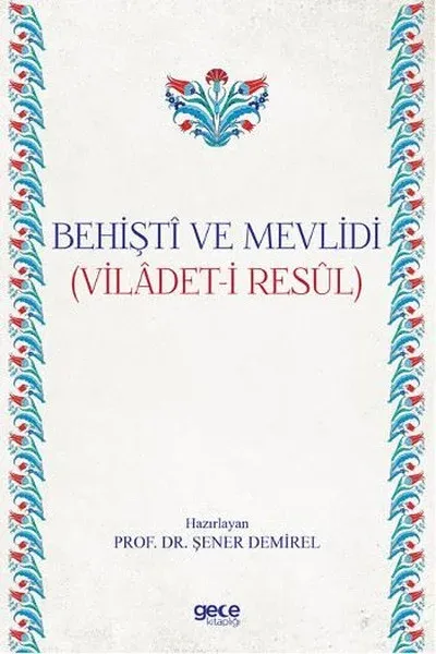 Behişti ve Mevlidi