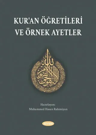 Kur'an Öğretileri ve Örnek Ayetler