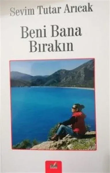 Beni Bana Bırakın