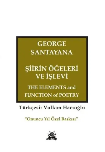 Şiirin Öğeleri ve İşlevi George Santayana