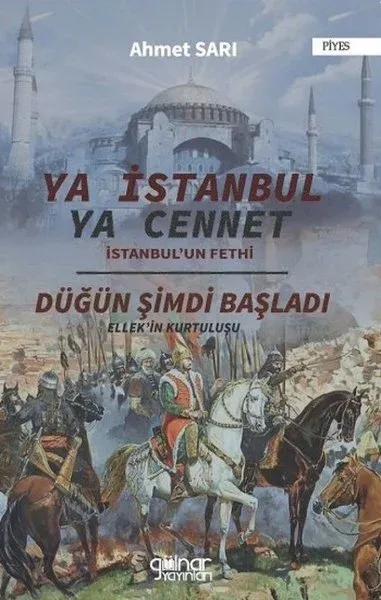 Ya İstanbul Ya Cennet "İstanbul'un Fethi" Ahmet Sarı