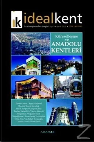 İdeal Kent - Kent Araştırmaları Dergisi Sayı: 8
