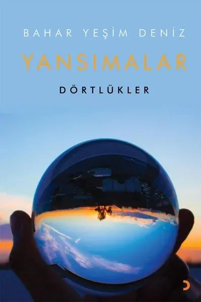 Yansımalar - Dörtlükler