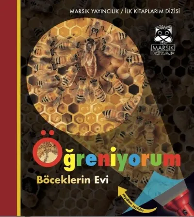Böceklerin Evi-Öğreniyorum (Ciltli)