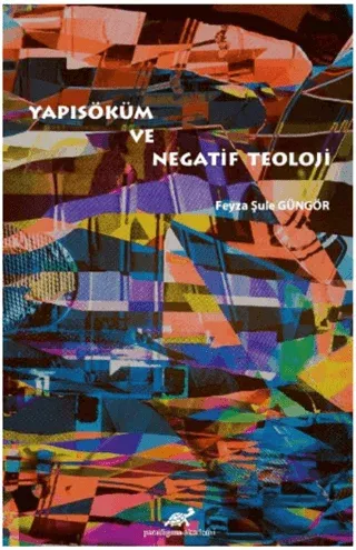 Yapısöküm ve Negatif Teoloji