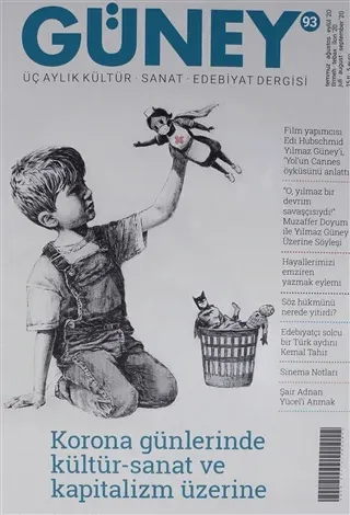 Güney Üç Aylık Kültür Sanat Edebiyat Dergisi Sayı: 93 Temmuz-Ağustos-Eylül 2020