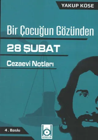 Bir Çocuğun Gözünden 28 Şubat