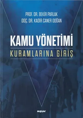 Kamu Yönetimi Kuramlarına Giriş