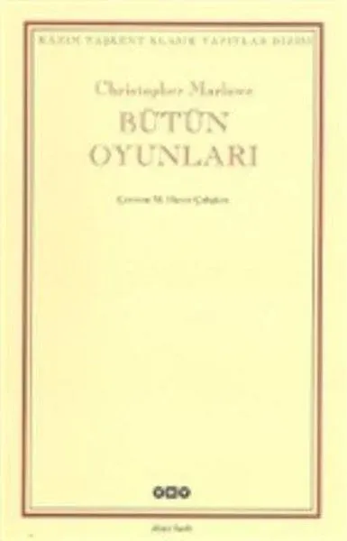 Bütün Oyunları - Kazım Taşkent Klasik Yapıtlar Dizisi