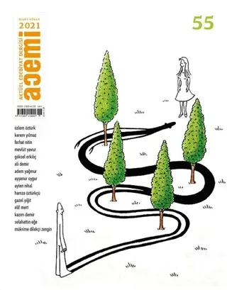 Acemi Aktüel Edebiyat Dergisi Sayı: 55 Mart-Nisan 2021