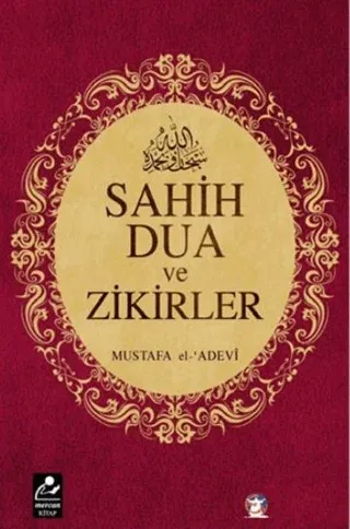 Sahih Dua ve Zikirler