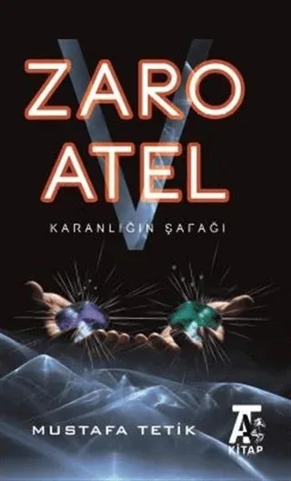 Zaro V Atel - Karanlığın Şafağı
