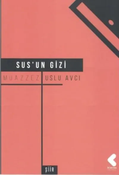 Sus'un Gizi Muazzez Uslu Avcı