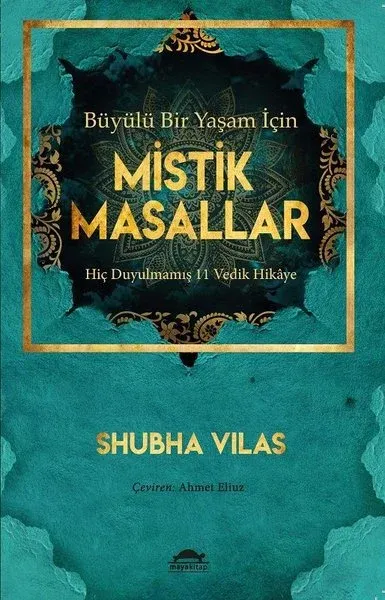 Büyülü Bir Yaşam İçin Mistik Masallar