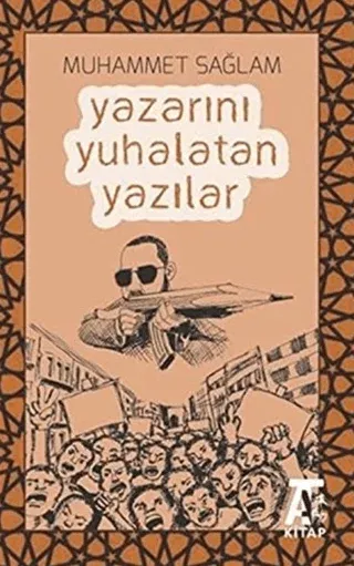Yazarını Yuhalatan Yazılar