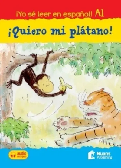 Quiero mi platano!-Audio Descargable A1+
