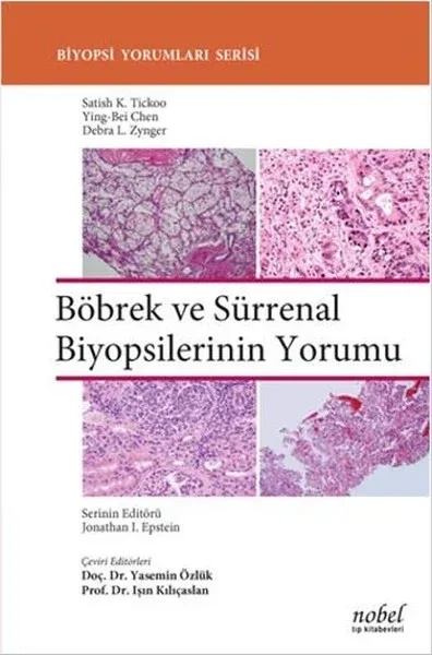 Böbrek ve Sürrenal Biyopsilerinin Yorumu (Ciltli)