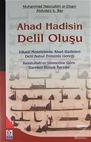 Ahad Hadisin Delil Oluşu