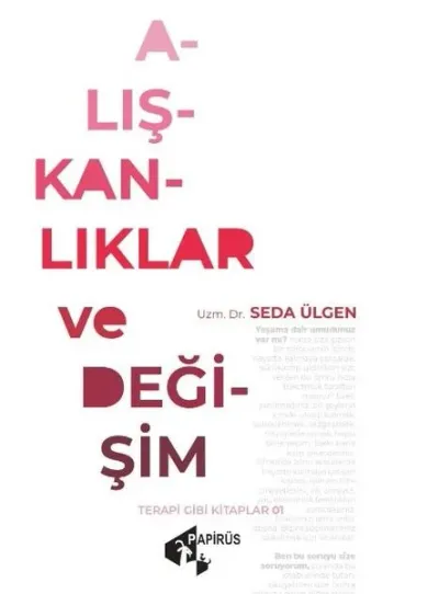 Alışkanlıklar ve Değişim