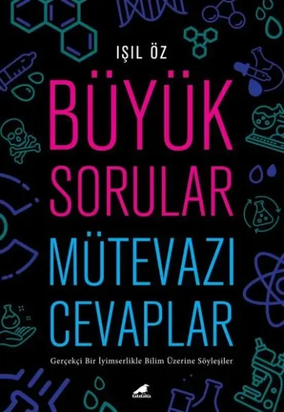 Büyük Sorular Mütevazı Cevaplar