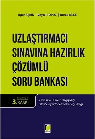 Uzlaştırmacı Sınavına Hazırlık Çözümlü Soru Bankası