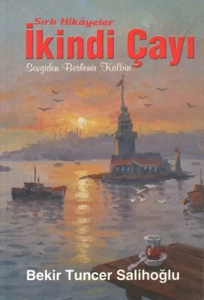 İkindi Çayı - Sırlı Hikayeler
