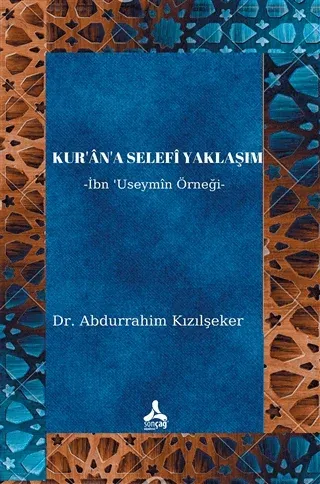 Kur’an’a Selefi Yaklaşım