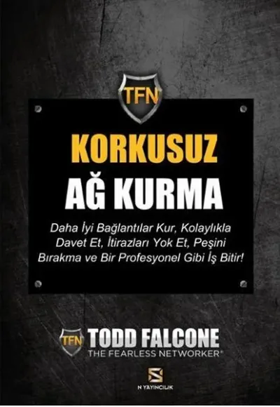 Korkusuz Ağ Kurma