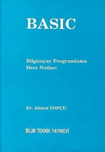 Basic Bilgisayar Programlama Ders Notları