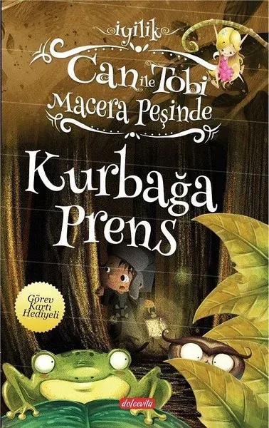 Kurbağa Prens-Can İle Tobi Macera Peşinde