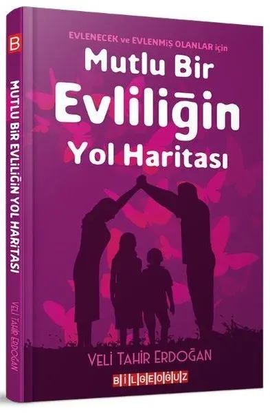Mutlu Bir Evliliğin Yol Haritası