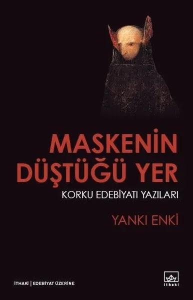Maskenin Düştüğü Yer Yankı Enki