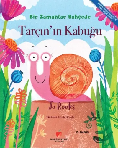 Tarçın’ın Kabuğu - Bir Zamanlar Bahçede