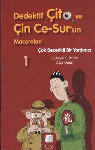 Dedektif Çito ve Çin Ce-Sur'un Maceraları 1 - Çok Becerikli Bir Yardımcı