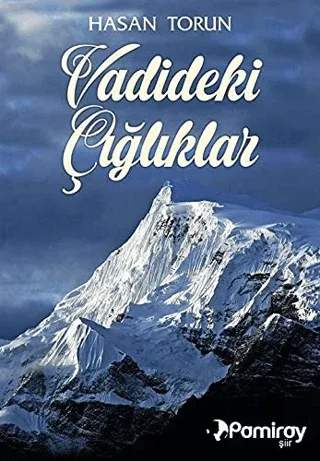 Vadideki Çığlıklar