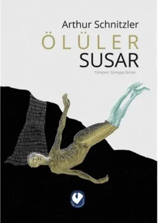 Ölüler Susar Arthur Schnitzler