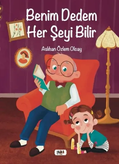 Benim Dedem Her Şeyi Bilir