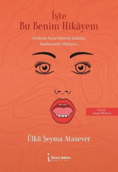 İşte Bu Benim Hikayem