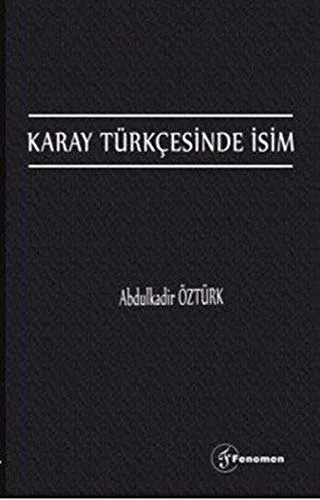 Karay Türkçesinde İsim