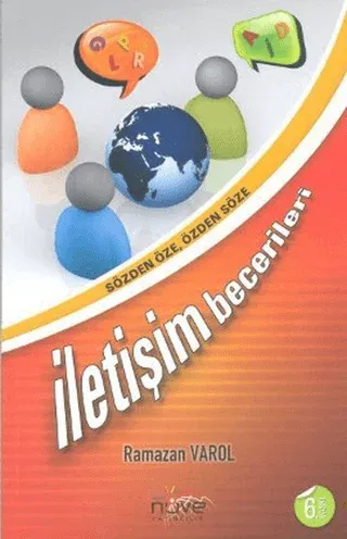 Sözden Öze, Özden Söze İletişim Becerileri