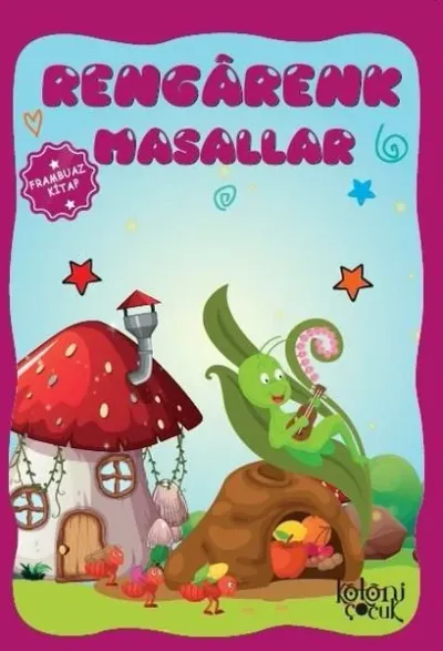 Rengarenk Masallar-Frambuaz Kitap