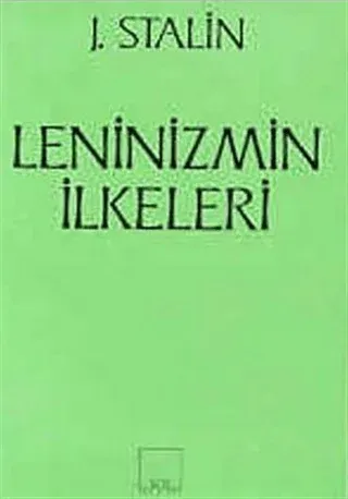 Leninizmin İlkeleri