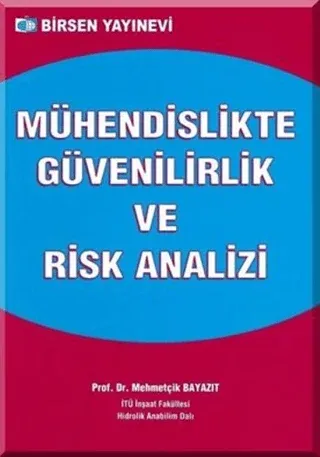Mühendislikte Güvenilirlik ve Risk Analizi %20 indirimli Mehmetçik Bay