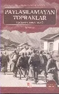 Paylaşılmayan Topraklar M.Talat Uzunyaylalı