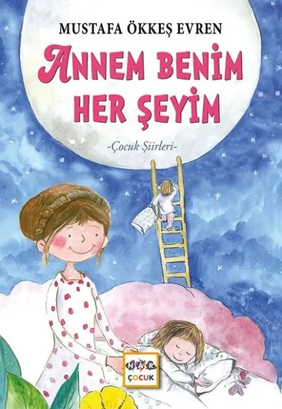 Annem Benim Herşeyim