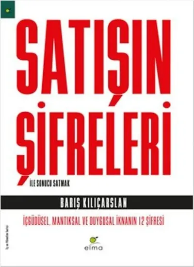 Satışın Şifreleri İle Sonucu Satmak