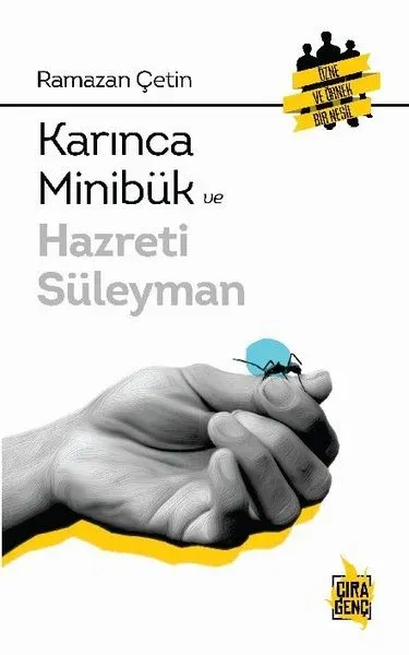 Karınca Minibük ve Hazreti Süleyman