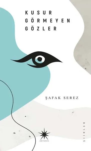 Kusur Görmeyen Gözler (Ciltli)