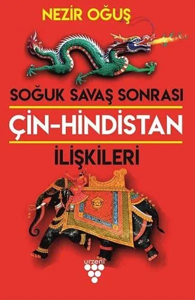 Soğuk Savaş Sonrası Çin-Hindistan İlişkileri